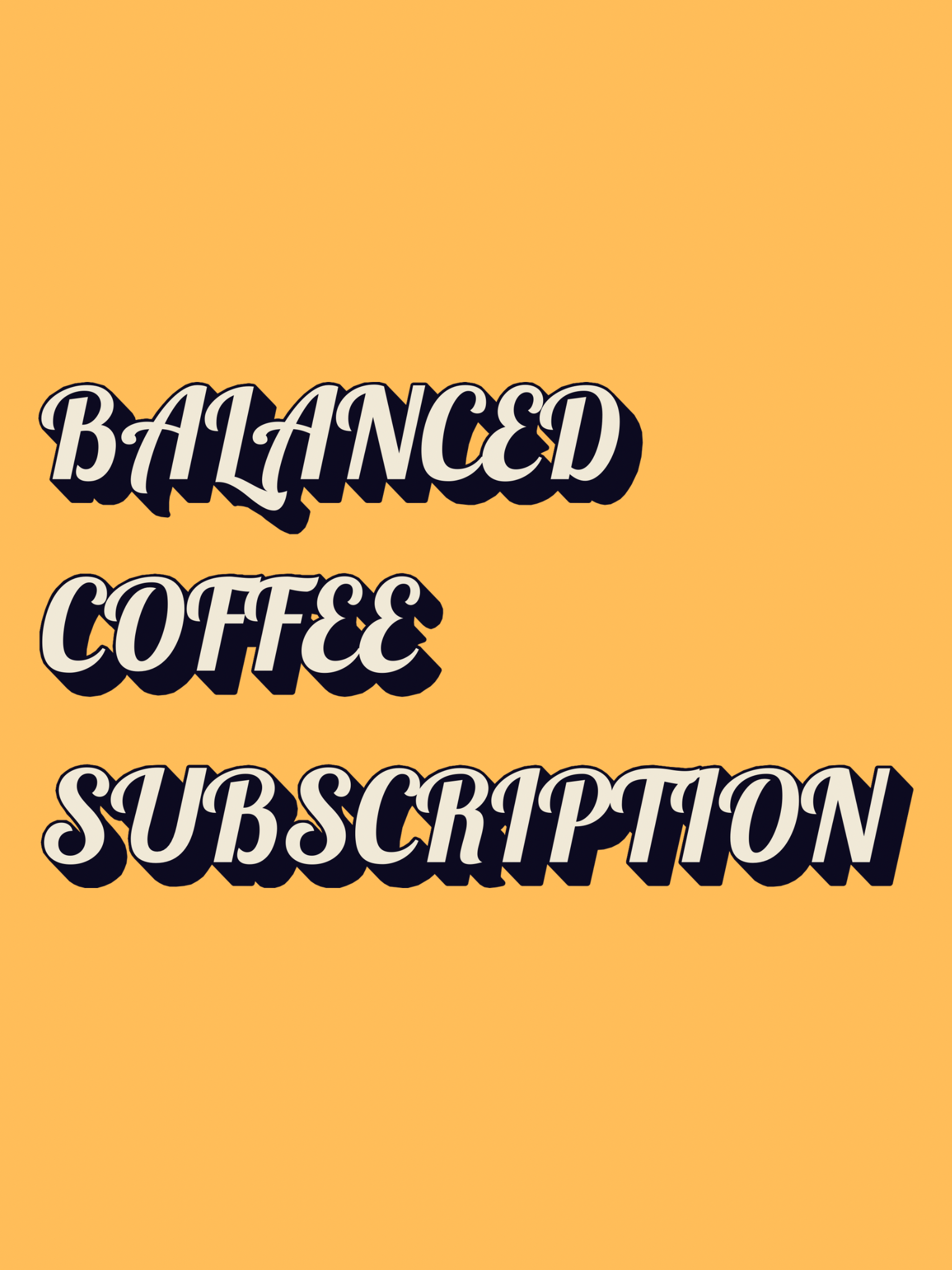 BALANCED ➖ SUBSCRIPTION
